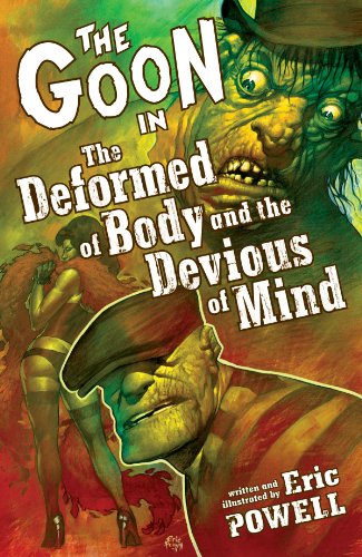 "The Goon Volume 11 - The Deformed of Body and Devious of Mind (Goon (Numbered))" av Evan Dorkin