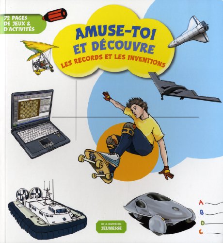 Les  records et les inventions