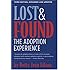 Lost and Found: The Adoption Experience