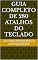 Livro GUIA COMPLETO DE 280 ATALHOS DO TECLADO