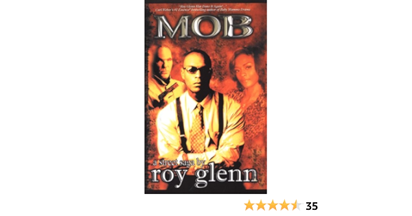 Mob Glenn Roy 9781601620101 Amazon Com Books Mob Glenn Roy 9781601620101 Amazon Com Books