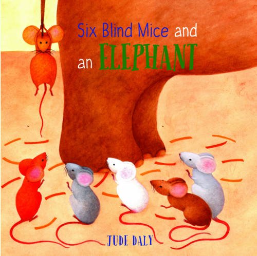 Six Blind Mice and an Elephant