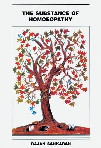 The Substance of Homeopathy (Hardcover)
