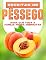 Livro RECEITAS DE PÊSSEGO PARA QUE TODA A FAMÍLIA POSSA DESFRUTAR