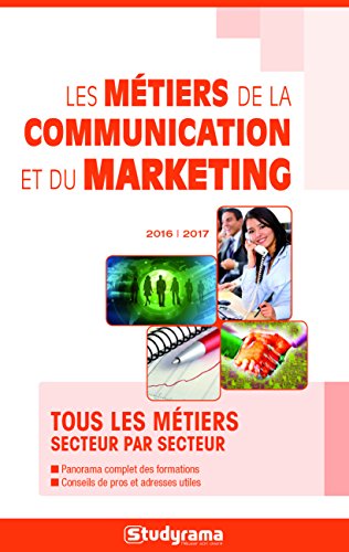 Les  métiers de la communication et du marketing