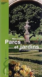 Parcs et jardins en Champagne-Ardenne