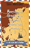 Mamilou et Grand'père en short autour du monde 2: Y a de la joie dans le Pacifique (Mamilou et Gran by Domi MONTESINOS, Malou MONTESINOS