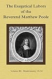 Steven Dilday, "The Exegetical Labors of the Reverend Matthew Poole" (Master Poole Publishing, 2017)