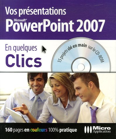 Vos présentations PowerPoint 2007