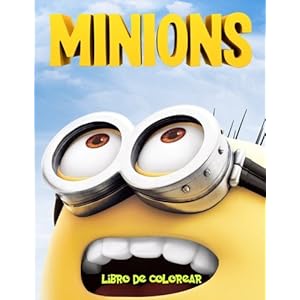 Minions libro de colorear: Un libro para colorear para los niños  preciosa. Una página del libro 63 A4 lleno  de payasadas de Bob, Stuart y Kevin  c