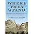 Where They Stand: The American Presidents in the Eyes of Voters and Historians