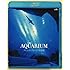 THE AQUARIUM アトランタ ジョージア水族館<Blu-ray Disc>