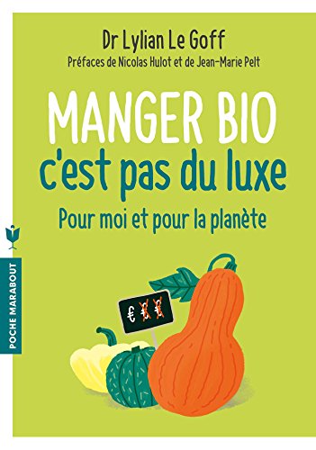 Manger bio, c'est pas du luxe