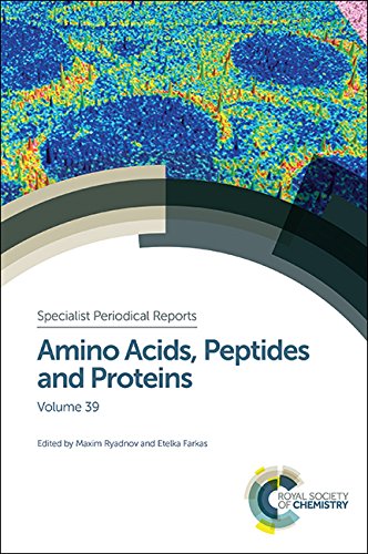 Amino Acids, Peptides and Proteins: Volume 39 (Specialist Periodical Reports - Amino Acids, Peptides and Proteins, Volume 39)