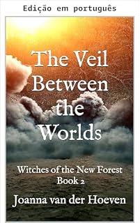 Livro O véu entre os mundos (Bruxas da New Forest, Livro 2) (Bruxas de New Forest)