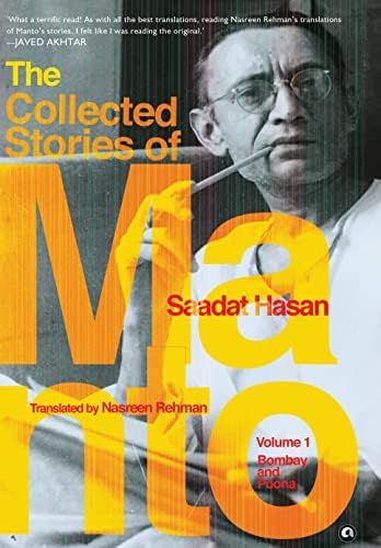 The collected stories of Saadat Hasan Manto: Vol. 1-Poona and Bombay
