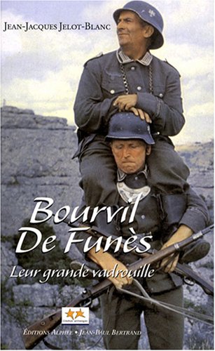 Bourvil, de Funès