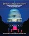 Public Administration: Understanding Management, Politics, and Law in the Public Sector