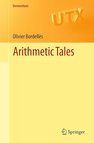 Download Arithmetic Tales (Universitext) (English Edition) PDF