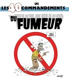 Les  40 commandements du fumeur