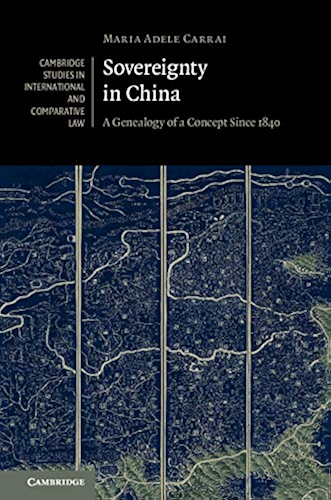 Download Sovereignty in China: A Genealogy of a Concept since 1840 (Cambridge Studies in International and Comparative Law Book 141) (English Edition) PDF