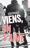 Viens, on s'aime (New Romance) (French Edition) by 