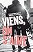 Viens, on s'aime (New Romance) (French Edition) by 