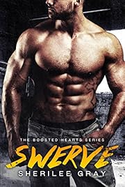 Swerve (Boosted Hearts Book 1)