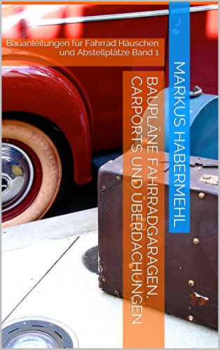 Bauplane Fahrradgaragen Carports Und Uberdachungen