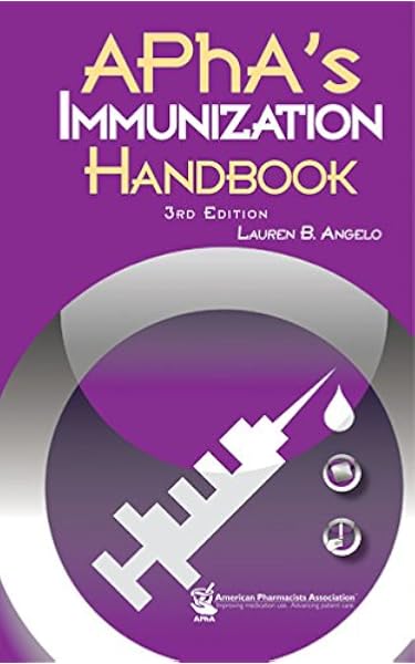 Apha S Immunization Handbook Lauren B Angelo 9781582122427 Amazon Com Books