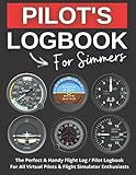 PILOT LOGBOOK FOR SIMMERS: The Perfect and Handy