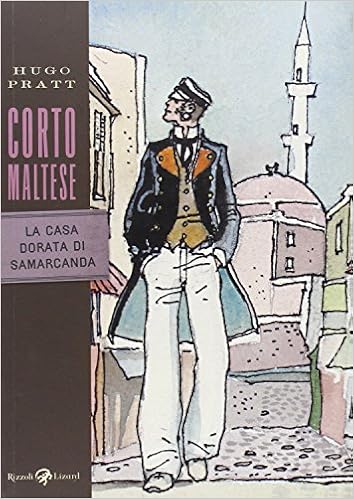 Corto Maltese La Casa Dorata Di Samarcanda Pratt Hugo 9788817031356 Amazon Com Books