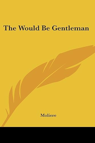 Download The Would Be Gentleman PDF