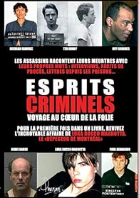 Esprits Criminels Voyage Au Coeur De La Folie Babelio