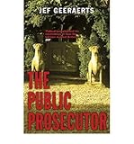 The Public Prosecutor by Jef Geeraerts, Brian Doyle