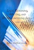 Legal Reasoning,Writing+Persuasive Arg, Slocu, Wellford, 1422481565