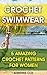 Crochet Swimwear: 5 Amazing Crochet Patterns For Women