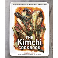The Kimchi Cookbook: 60 Traditional and Modern Ways to Make and Eat Kimchi book cover
