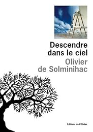 Descendre dans le ciel