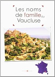 Les  noms de famille du Vaucluse