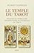 Le Temple du Tarot : Essai sur le symbolisme architectural et initiatique du Tarot by 