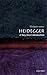 Heidegger: A Very Short Introduction (Very Short Introductions)