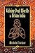 Valuing Deaf Worlds in Urban India by Michele Ilana Friedner