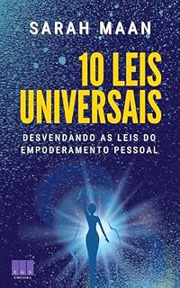 Livro 10 Leis Universais: Desvendando as leis do empoderamento pessoal