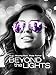 Beyond the Lights