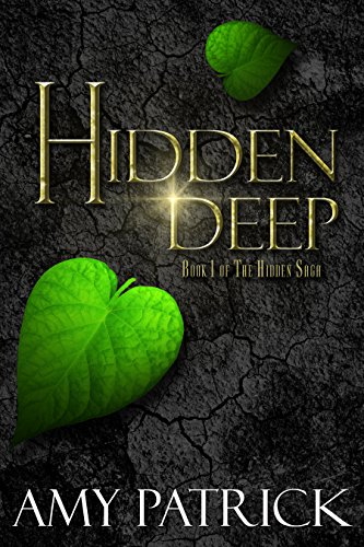 Hidden Deep: Book 1 of The Hidden Saga (The HiddenSaga)