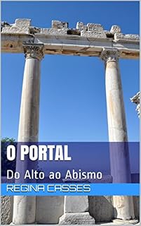 Livro O Portal: Do Alto ao Abismo (Espiritismo)