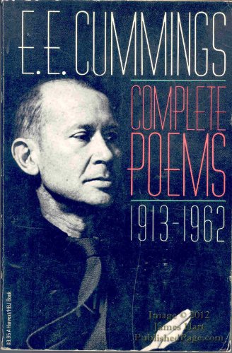 E. E. Cummings: Complete Poems, 1913-1962