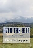 Over the Hill: It's Not a Bed of Roses by