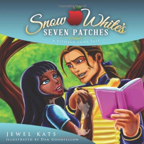 Snow White's Seven Patches: A Vitiligo Fairy Tale (Fairy Ability Tales)
